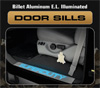 2000 Ford + Superduty Billet Aluminum E.L. Illuminated Door Sill / Kick Plate